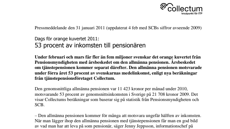 Dags för orange kuvertet 2011: 53 procent av inkomsten till pensionären