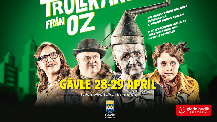 Glada Hudik-teatern till Gävle med Trollkarlen från Oz 