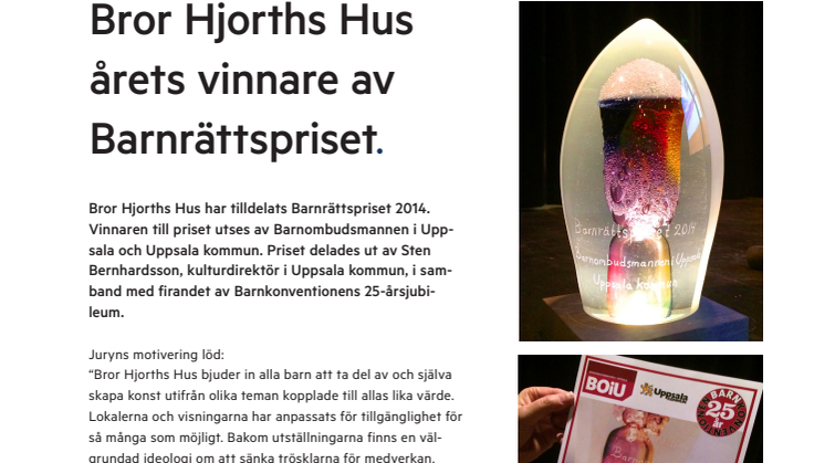 Bror Hjorths Hus vann Barnrättspriset 2014.