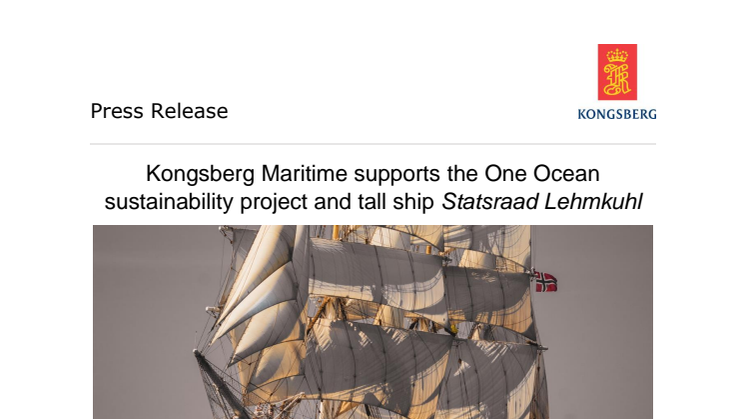 Kongsberg Maritime supports the One Ocean sustainability project and tall ship Statsraad Lehmkuhl