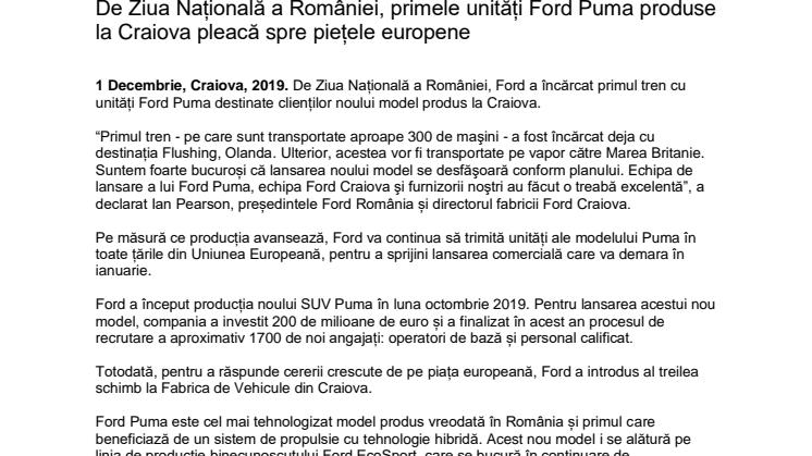 De Ziua Națională a României, primele unități Ford Puma produse la Craiova pleacă spre piețele europene