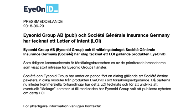Eyeonid Group AB (publ) och Société Générale Insurance Germany har tecknat ett Letter of Intent (LOI)