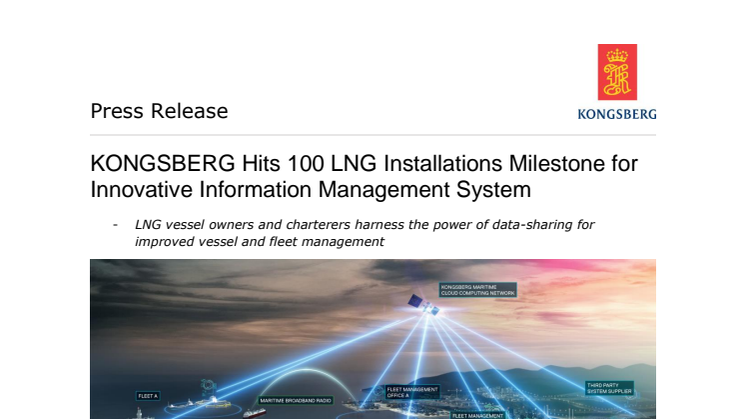 Kongsberg Maritime (Nor-Shipping): KONGSBERG Hits 100 LNG Installations Milestone for Innovative Information Management System 