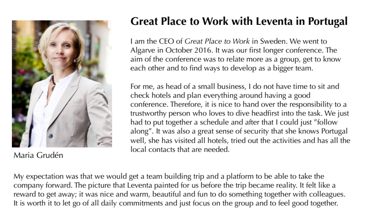Great Place to Work - gives you the story about there Leventa conference
