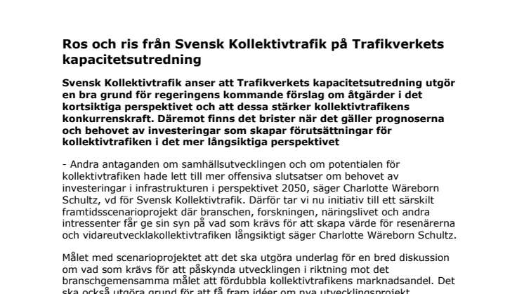 Ros och ris från Svensk Kollektivtrafik på Trafikverkets kapacitetsutredning