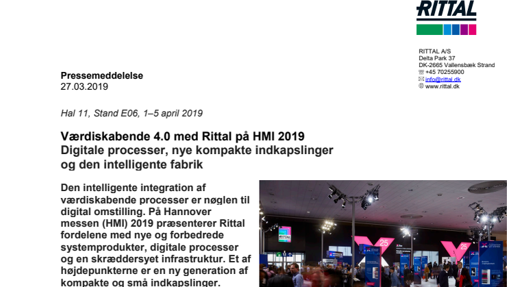 Værdiskabende 4.0 med Rittal på HMI 2019. Digitale processer, nye kompakte indkapslinger og den intelligente fabrik