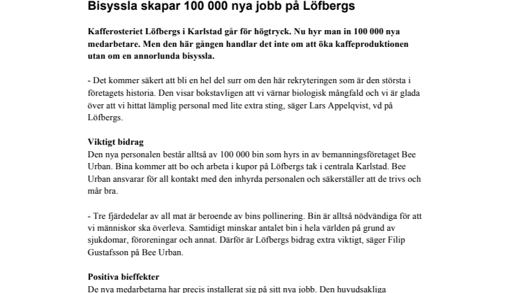 Bisyssla skapar 100 000 nya jobb på Löfbergs