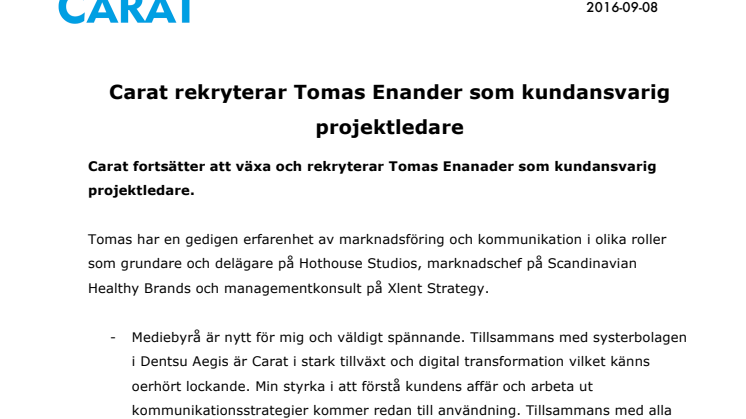 Carat rekryterar Tomas Enander som kundansvarig projektledare 