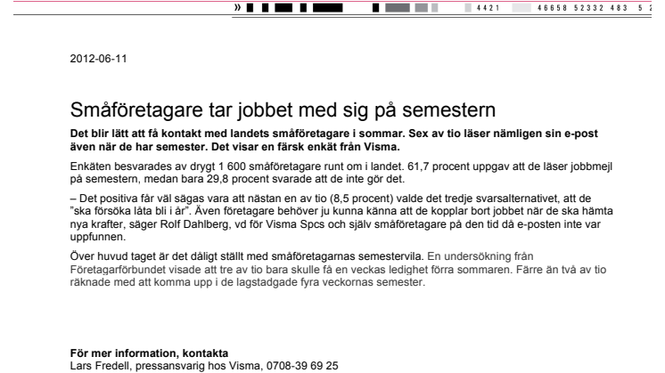 Småföretagare tar jobbet med sig på semestern