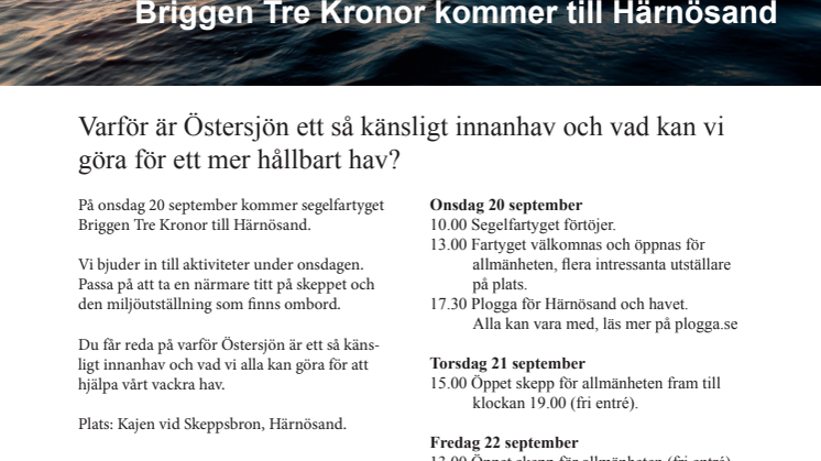 Östersjöfokus under hamnfestligheter då Briggen Tre Kronor gästar Härnösand 20-23 september 