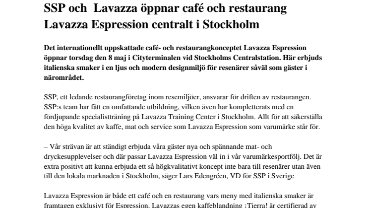 SSP och Lavazza öppnar café och restaurang Lavazza Espression centralt i Stockholm