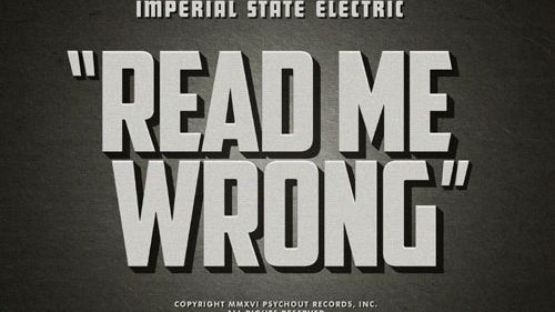 Imperial State Electric - Read Me Wrong - Ny singel från det kommande albumet!