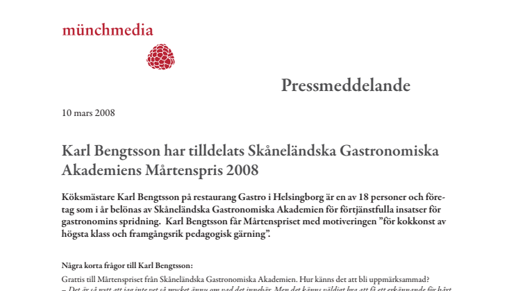 Karl Bengtsson har tilldelats Skåneländska Gastronomiska Akademiens Mårtenspris