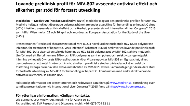 Lovande preklinisk profil för MIV-802 avseende antiviral effekt och säkerhet ger stöd för fortsatt utveckling
