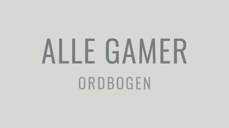 ALLE GAMER - ORDBOGEN