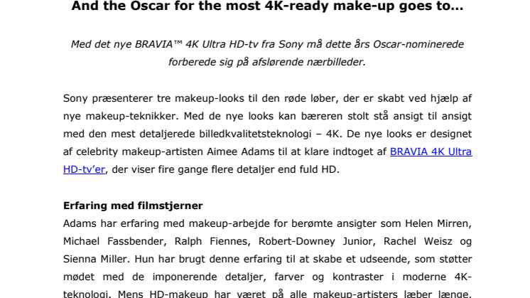 And the Oscar for the most 4K-ready make-up goes to…