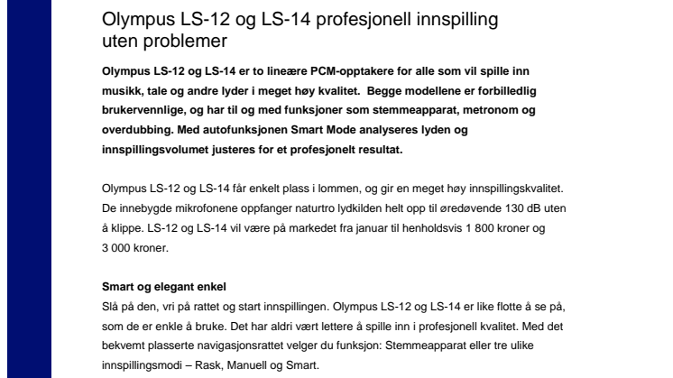 Olympus LS-12 og LS-14 profesjonell innspilling uten problemer