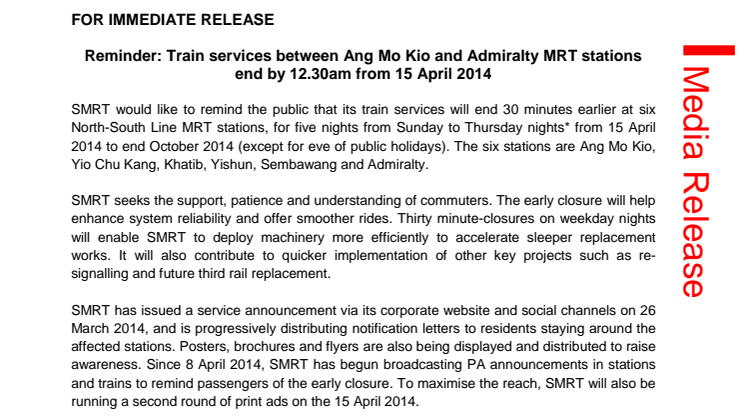 Reminder: Train services between Ang Mo Kio and Admiralty MRT stations end by 12.30am from 15 April 2014