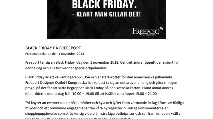 Idag den 1 november tar sig Freeport an Black Friday