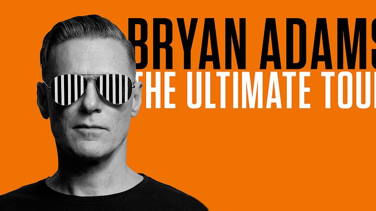Bryan Adams - The Ultimate Tour till Malmö Arena!