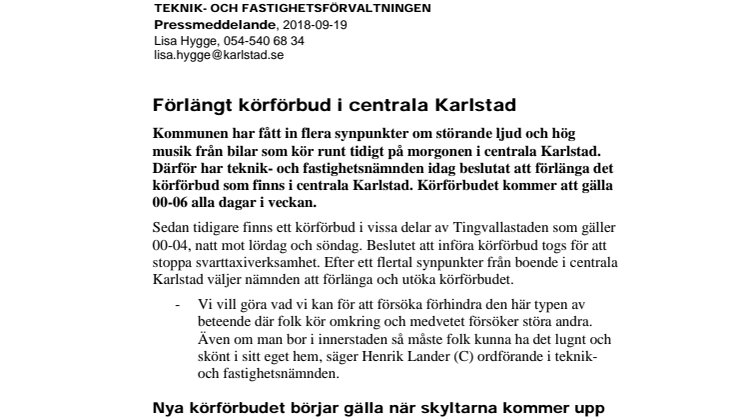 ​Förlängt körförbud i centrala Karlstad