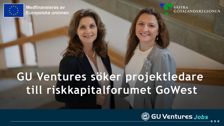 GU Ventures söker projektledare till riskkapitalforumet GoWest