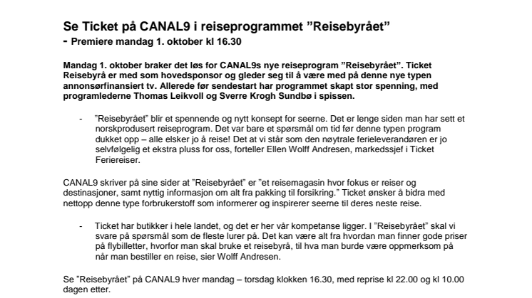 Se Ticket på CANAL9 i reiseprogrammet ”Reisebyrået” - Premiere 1. oktober kl 16.30