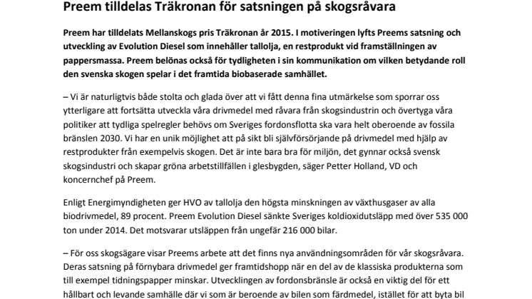 Preem tilldelas Träkronan för satsningen på skogsråvara