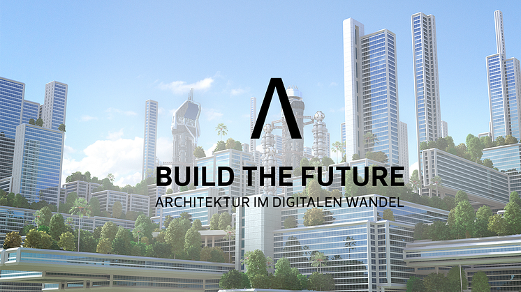 ALLPLAN stellt beim Build the Future Event aktuelle Architektur-Highlights und das Bauen in der Zukunft in den Mittelpunkt. Copyright: ALLPLAN