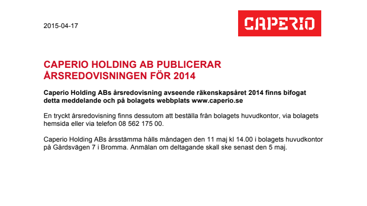 CAPERIO HOLDING AB PUBLICERAR ÅRSREDOVISNINGEN FÖR 2014