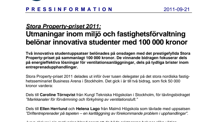 Stora Property-priset 2011: Utmaningar inom miljö och fastighetsförvaltning belönar innovativa studenter med 100 000 kronor