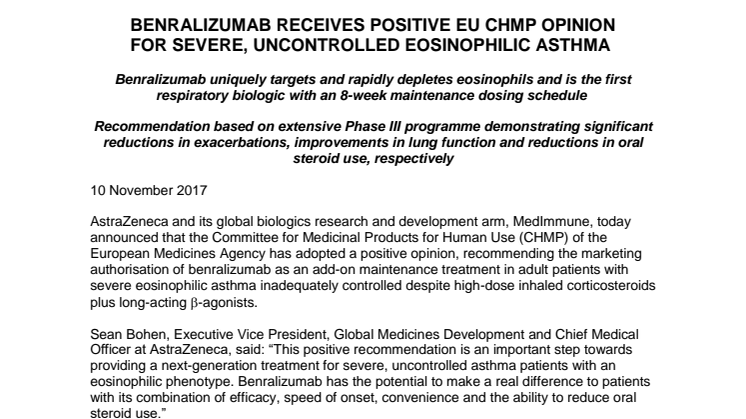 BENRALIZUMAB RECEIVES POSITIVE EU CHMP OPINION FOR SEVERE, UNCONTROLLED EOSINOPHILIC ASTHMA 