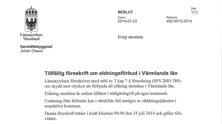 Beslut om eldningsförbud i Värmlands län 2014-07-24