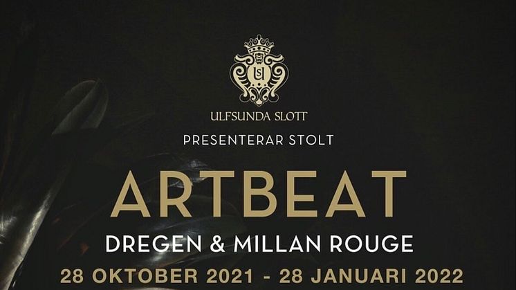 KONST. Dregen aktuell med utställningen "Artbeat" på Ulfsunda Slott