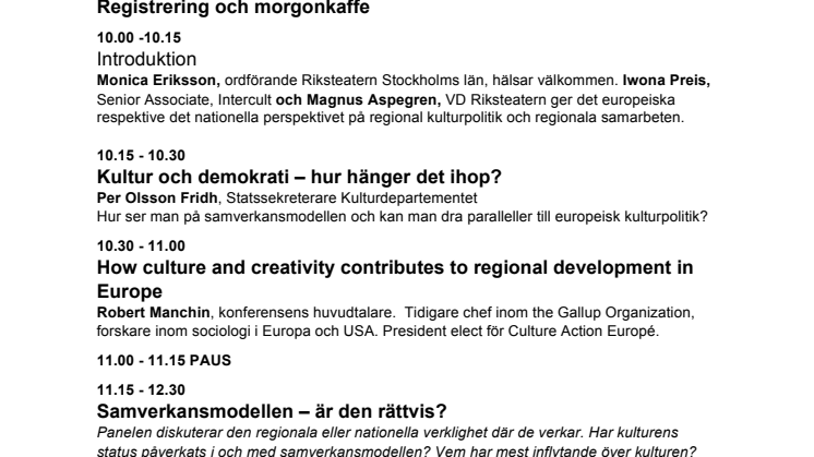 Program konferensen "Det europeiska projektets framtid - hänger det på regionerna?" 