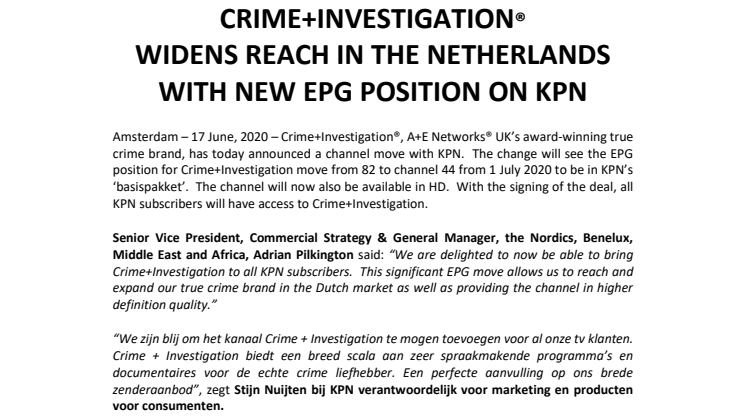 PRESS RELEASE | CRIME+INVESTIGATION® WIDENS REACH IN THE NETHERLANDS WITH NEW EPG POSITION ON KPN  