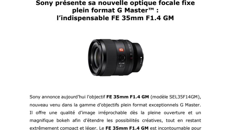 Sony présente sa nouvelle optique focale fixe plein format G Master™ :  l’indispensable FE 35mm F1.4 GM