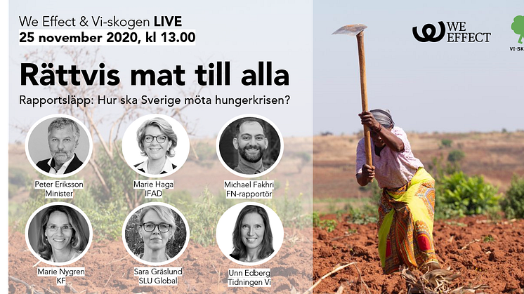 Pressinbjudan: Rättvis mat till alla - hur ska Sverige möta den globala hungerkrisen?