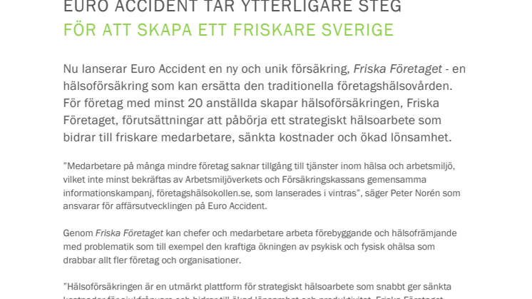 Euro Accident tar ytterligare steg för att skapa ett friskare Sverige