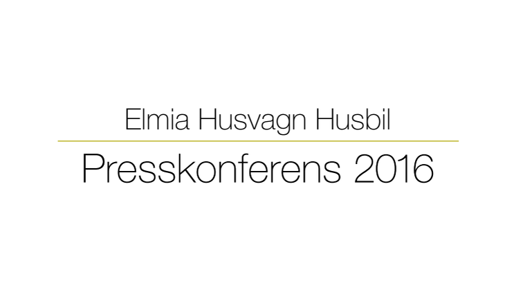 Presentation, Elmia Husvagn Husbil presskonferens