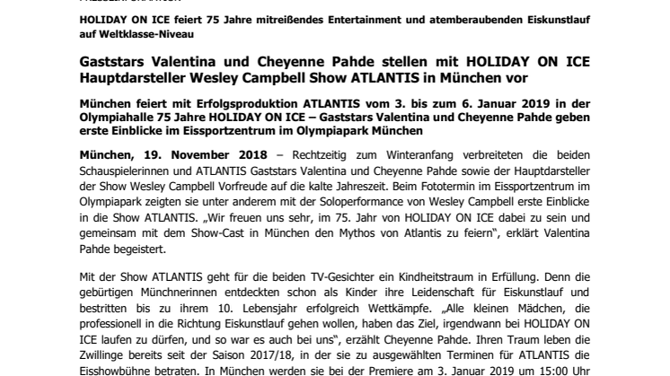 Gaststars Valentina und Cheyenne Pahde stellen mit HOLIDAY ON ICE Hauptdarsteller Wesley Campbell Show ATLANTIS in München vor