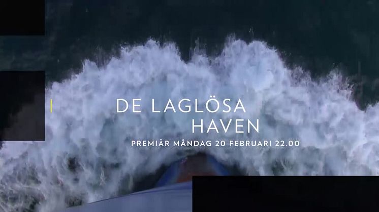 De laglösa haven - en dokumentärserie i sex delar