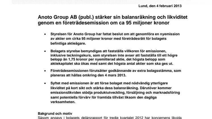 Anoto Group AB (publ.) stärker sin balansräkning och likviditet genom en företrädesemission om ca 95 miljoner kronor