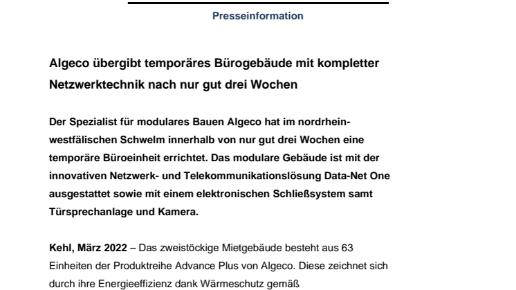 Presseinformation: Algeco übergibt temporäres Bürogebäude mit kompletter Netzwerktechnik nach nur gut drei Wochen