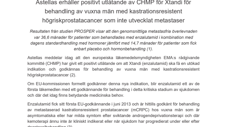 Astellas erhåller positivt utlåtande av CHMP för Xtandi för behandling av vuxna män med kastrationsresistent högriskprostatacancer som inte utvecklat metastaser
