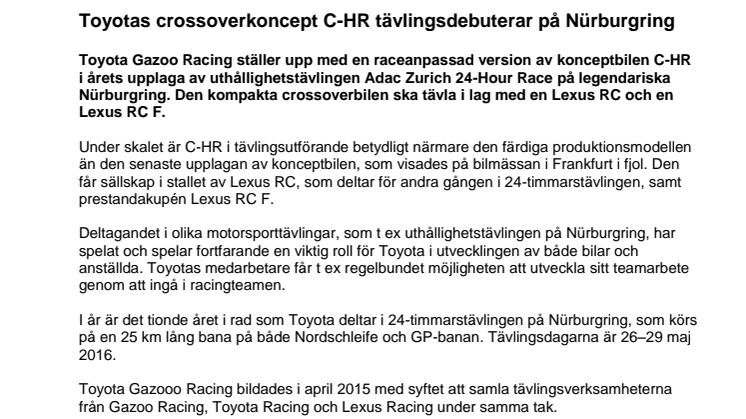 Toyotas crossoverkoncept C-HR tävlingsdebuterar på Nürburgring