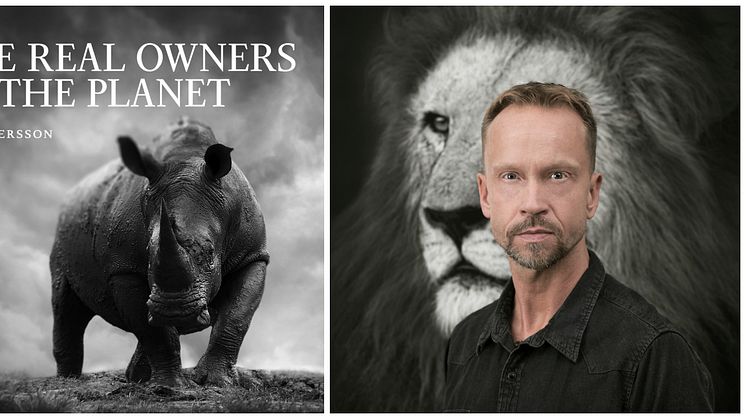 Internationellt erkände fotografen Björn Persson besöker bokmässan med boken "The Real Owners of the Planet" - ett välgörenhetsprojekt för att bevara Afrikas vilda djur