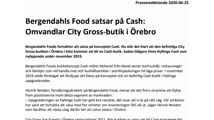 Bergendahls Food satsar på Cash: Omvandlar City Gross-butik i Örebro