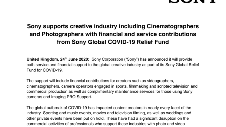 Sony supports creative industry including Cinematographers and Photographers with financial and service contributions from Sony Global COVID-19 Relief Fund