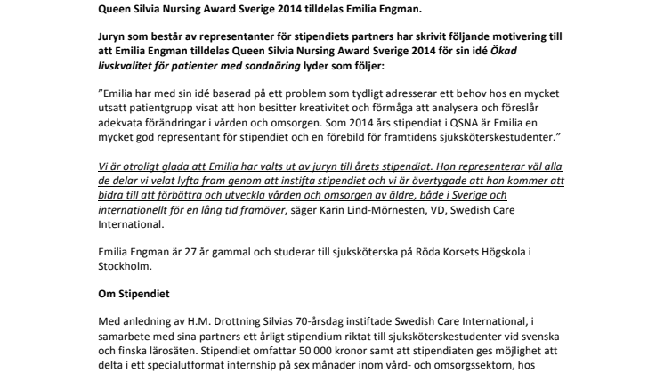 Queen Silvia Nursing Award Sverige 2014 tilldelas Emilia Engman. 